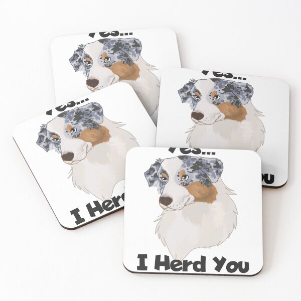 Item preview, yes I Herd you Blue merle Australian shepherd designed and sold by Blaspur.