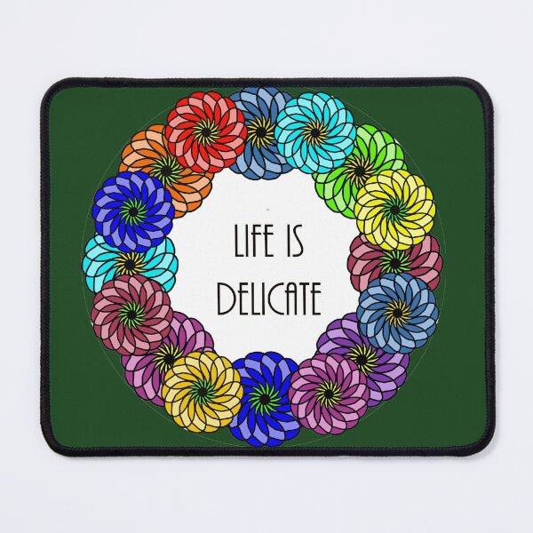 Item preview, Life is Delicate Flower Reef designed and sold by KDStout.