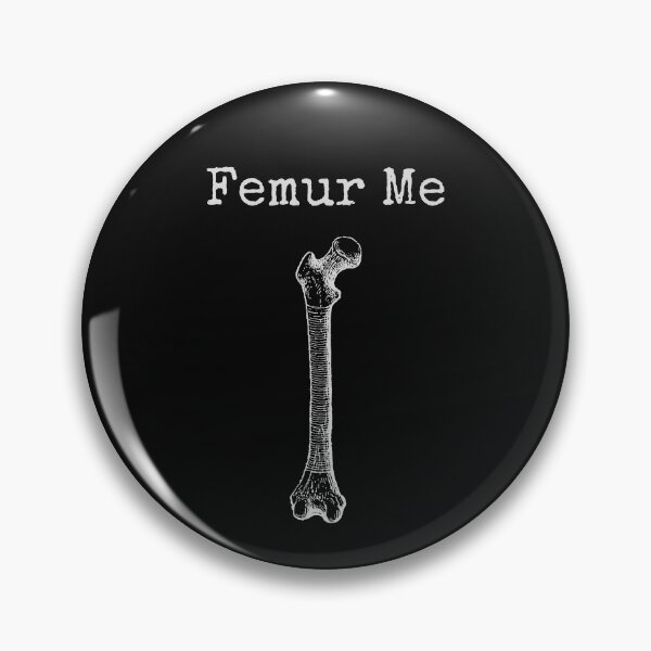 Item preview, Femur Me designed and sold by Ink-and-Thread.