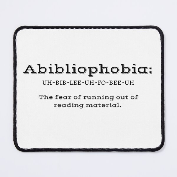 Item preview, ABIBLIOPHOBIA Reader’s Meme designed and sold by EllieMonroe.