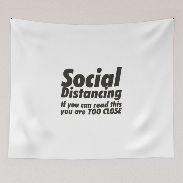 Item preview, Social Distancing if you can read this you are too close designed and sold by IncubeeWords.