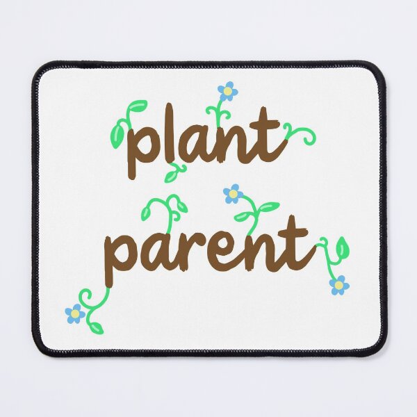 Item preview, Plant Parent  designed and sold by Whoopsidoodle.