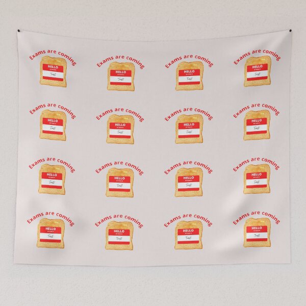 Item preview, Exams Are Approaching, I'm Toast designed and sold by SarcasticCutie.
