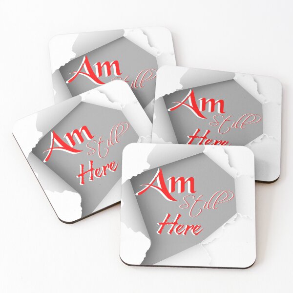 Item preview, Am still here designed and sold by SimaMall.