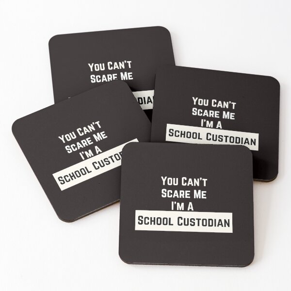 Item preview, You Can't Scare Me I'm A School Custodian  designed and sold by MeetMatilda.