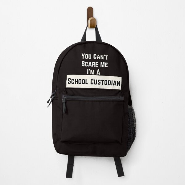 Item preview, You Can't Scare Me I'm A School Custodian designed and sold by MeetMatilda.