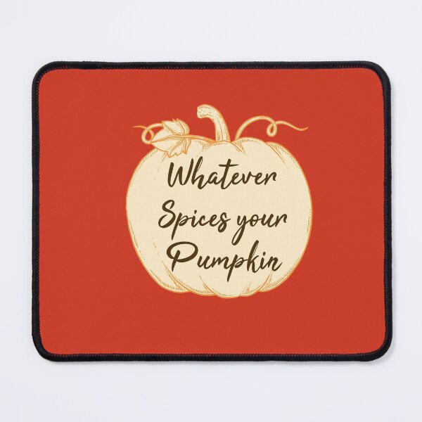 Item preview, happy halloween, Whatever Spices Your Pumpkin, autumn Pumpkin Fall ,  funny Meme Gift for Best Friend boyfriend girlfriend designed and sold by joygift369.