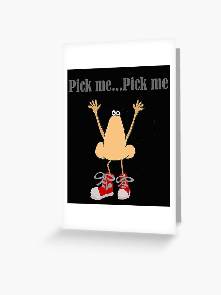 Nose Picker Birthday Card 