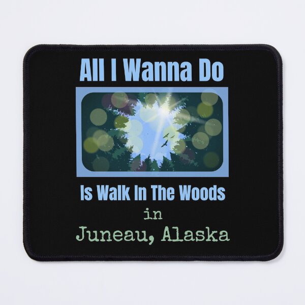 Item preview, All I Wanna Do Is Walk Juneau Woods designed and sold by artfulnotebook.