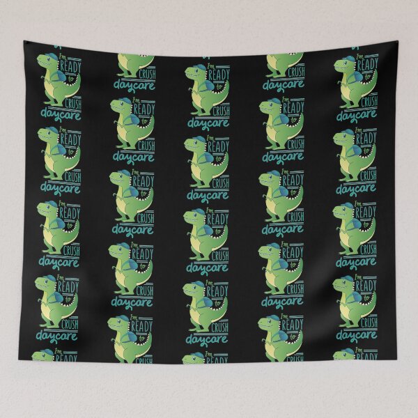 Item preview, Ready to Crush Daycare T-Rex for Kids Who Love Dinosaurs designed and sold by AwakenedSoul.