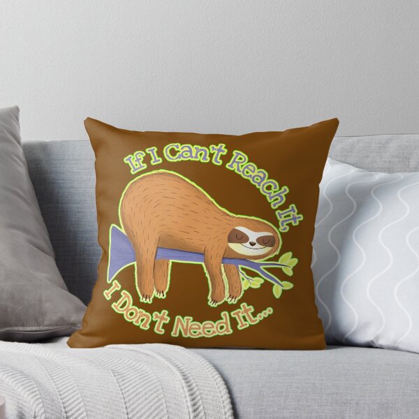 Item preview, If I Can't Reach It, I Don't Need It... designed and sold by CRHPOD20.