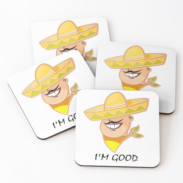 Item preview, i'm good funny mexican man and self-confidence  designed and sold by krimobk.
