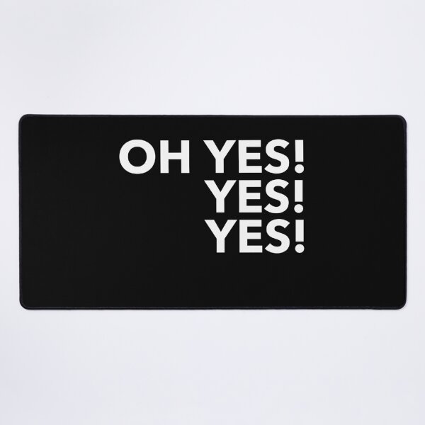 Item preview, Oh Yes! designed and sold by RiadMannan.