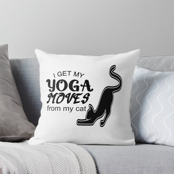 Item preview,  i get my yoga moves from my cat funny cat stretchin  ,yoga time  designed and sold by Havic  Tees.