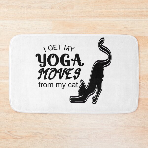 Item preview,  i get my yoga moves from my cat funny cat stretchin  ,yoga time  designed and sold by Havic  Tees.