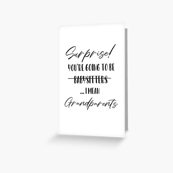Surprise You're Going to Be Grandparents, Pregnancy Announcement Reveal to Grandpa and grandma Greeting Card