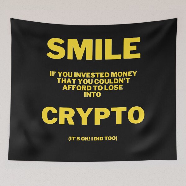 Item preview, Smile if you invested in crypto designed and sold by 2Cheesy4U.