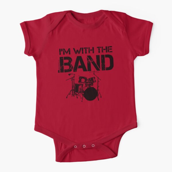 I'm With The Band - Drum Set (Black Lettering) Short Sleeve Baby One-Piece