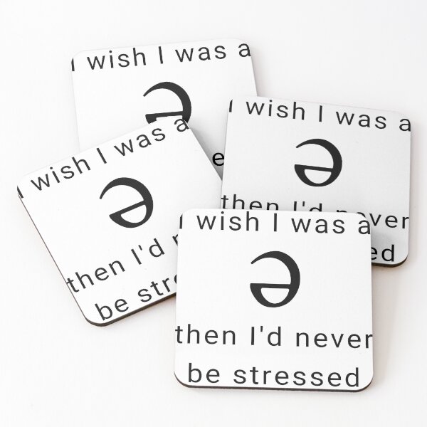 Item preview, I Wish I was a Schwa, Then I'd Never be Stressed designed and sold by Corrie Mick.