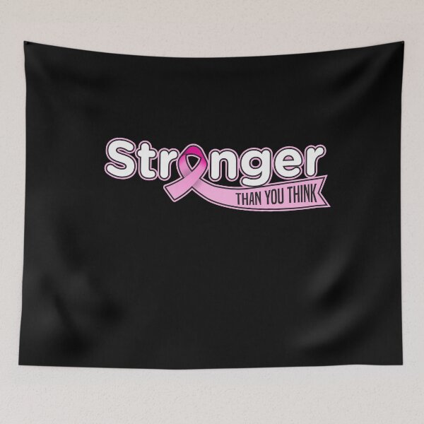 Item preview, Stronger Than you think - Supporting women with cancer designed and sold by redblackline.