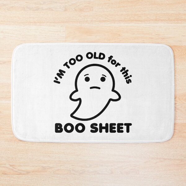 Item preview, I'm Too Old For This Boo Sheet Sad Kawaii Ghost Pun designed and sold by AweSoMe Shirts.