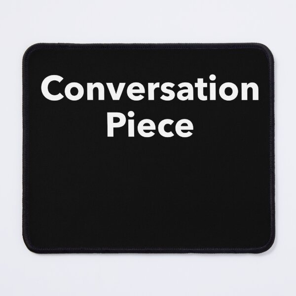 Item preview, Conversation Piece designed and sold by RiadMannan.