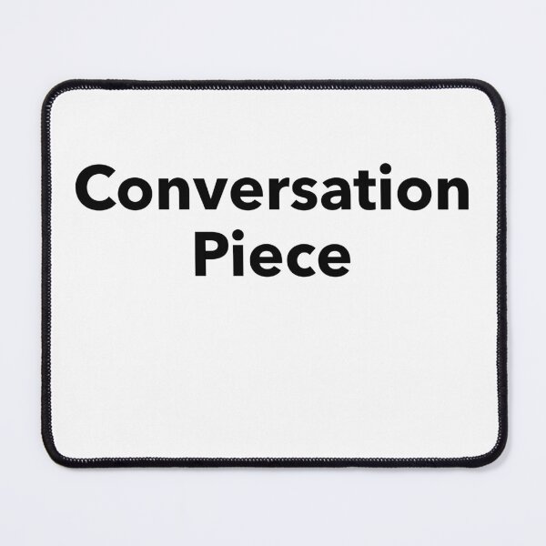 Item preview, Conversation Piece  designed and sold by RiadMannan.
