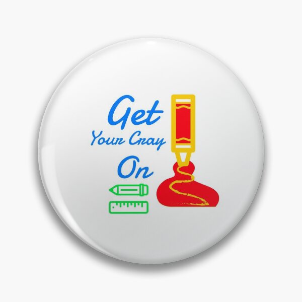 Item preview, Get Your Cray On First Day Of School designed and sold by ThinkAndReflect.