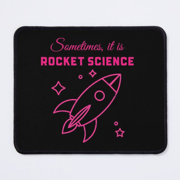 Item preview, Sometimes, it is Rocket Science designed and sold by RiadMannan.