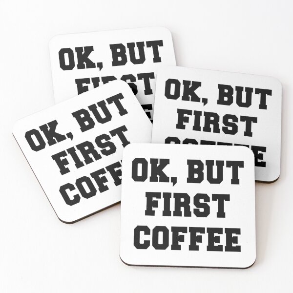 Item preview, Coffee- Okay But First Coffee designed and sold by HDPrinting.