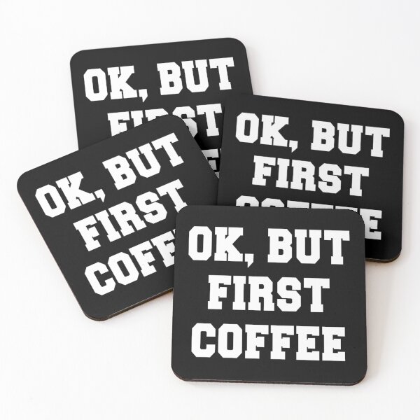 Item preview, Coffee- Okay But First Coffee designed and sold by HDPrinting.