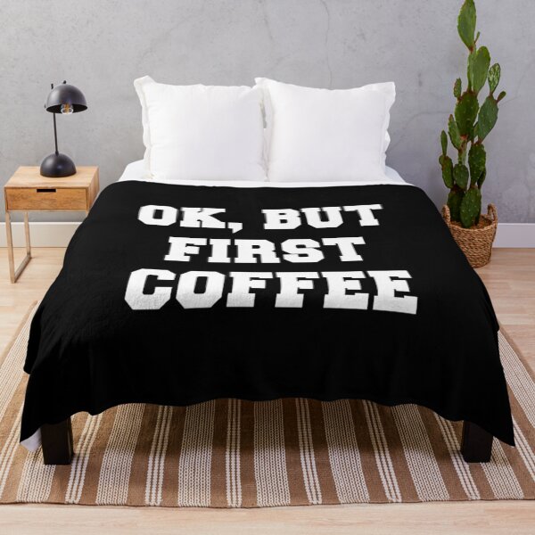 Item preview, Coffee- Okay But First Coffee designed and sold by HDPrinting.
