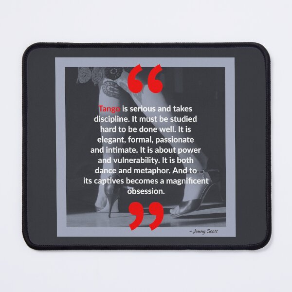 Item preview, Tango - A Magnificent Obsession Janny Scott Quote designed and sold by infinitetango.