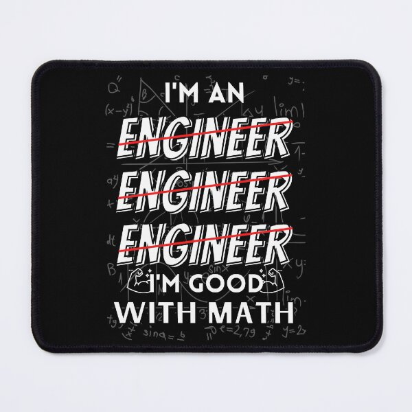 Item preview, I'm An Engineer I'm Good At Math Essential T-Shirt designed and sold by amchtakkosa1.