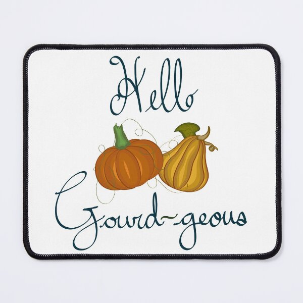 Item preview, Hello Gourd-geous designed and sold by FeistyDesigns.