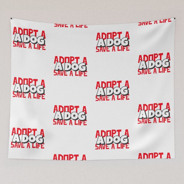 Item preview, Adopt A Dog Save A Life Text design for those who love pet adoption designed and sold by jtancrum61.
