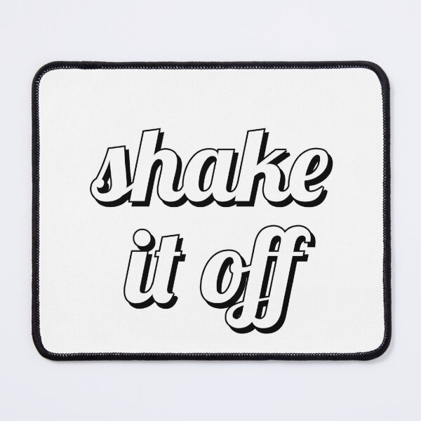 Item preview, Shake It Off designed and sold by Inspirationmotivation.