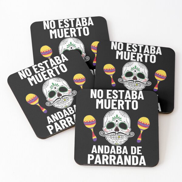Item preview, Cita De Calavera De Azúcar Mexicana No Estaba Muerto Andaba De Parranda designed and sold by S-JDesigns.