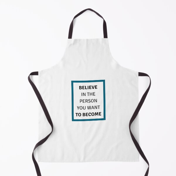 Item preview, Believe in the person you want to become designed and sold by Inspirationmotivation.