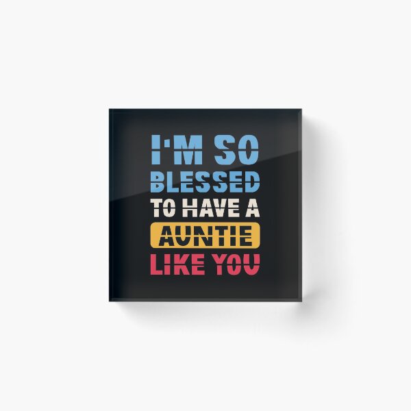 Item preview, Funny Vintage I'so Blessed to Have a Auntie Like You,auntlife,Best Aunt,Funny Aunt,Aunty designed and sold by FELTA.