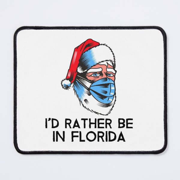 Item preview, Santa, Id rather be in Florida designed and sold by dreamwearprints.