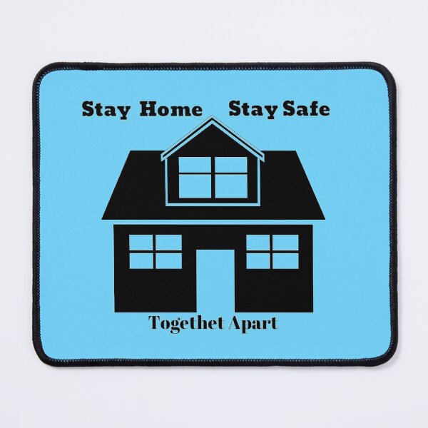Item preview, Stay Home, Stay Safe (Together Apart) designed and sold by Amanda1775.