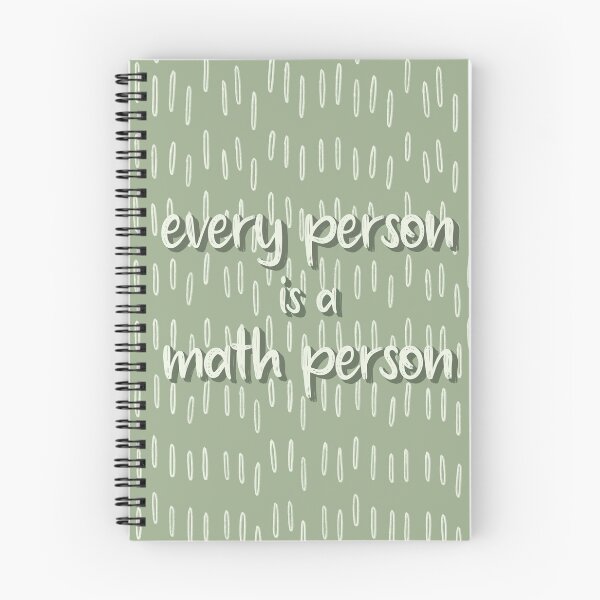 Item preview, Every Person is a Math Person Green designed and sold by katieamoon.