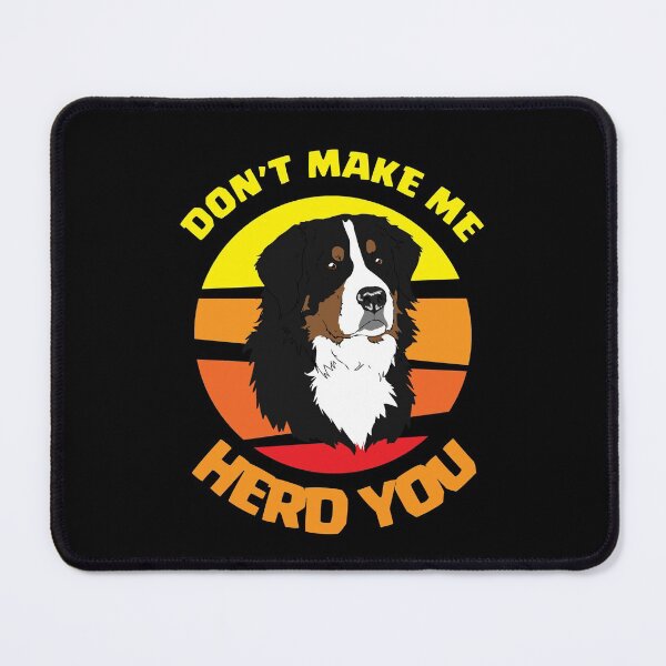 Item preview, DON'T MAKE ME HERD YOU just smile designed and sold by kavanagh515h.