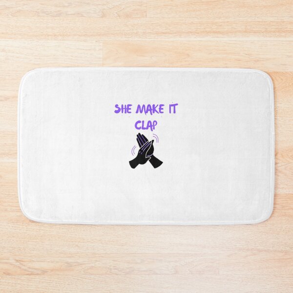 Item preview, She Make It Clap T-Shirt designed and sold by ForeignGang.