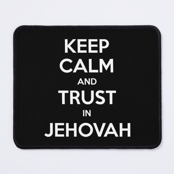 Item preview, Keep Calm and Trust in Jehovah designed and sold by KA DESIGNS.