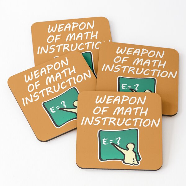 Item preview, Weapon of Math Instruction designed and sold by FiaFiaPress.