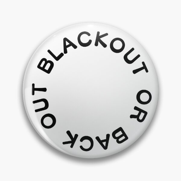 Item preview, blackout or back out  designed and sold by danielleblack04.