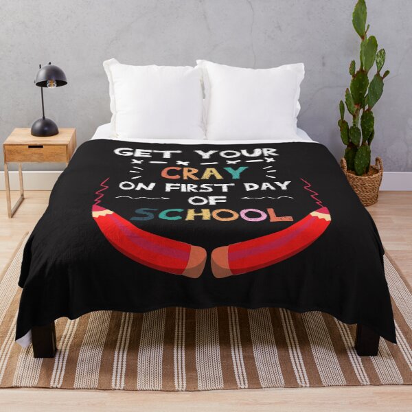 Item preview, Get your cray on first day of school /Back To School / funny teacher quote/1st Day of School / teacher gift /student/crayon designed and sold by POSITIVEHL HL.