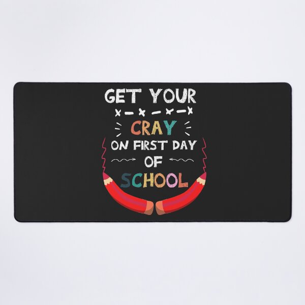 Item preview, Get Your Cray On First Day Of School Shirt, Back To School Shirt, funny teacher shirt, funny teacher quote,  teacher gift Shirt, crayon shirt 1st Day of School Shirt  designed and sold by POSITIVEHL HL.